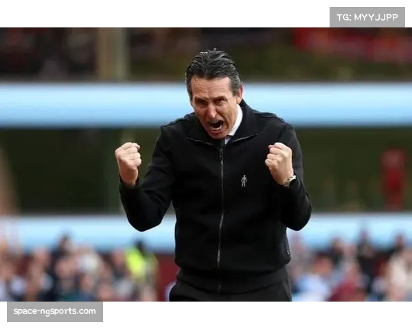 从保级区到欧战区：埃梅里如何带领维拉实现神奇逆转